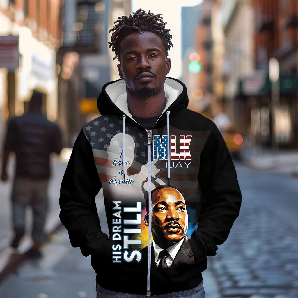 Black Americans Happy MLK Day Zip Hoodie I Have A Dream LT15
