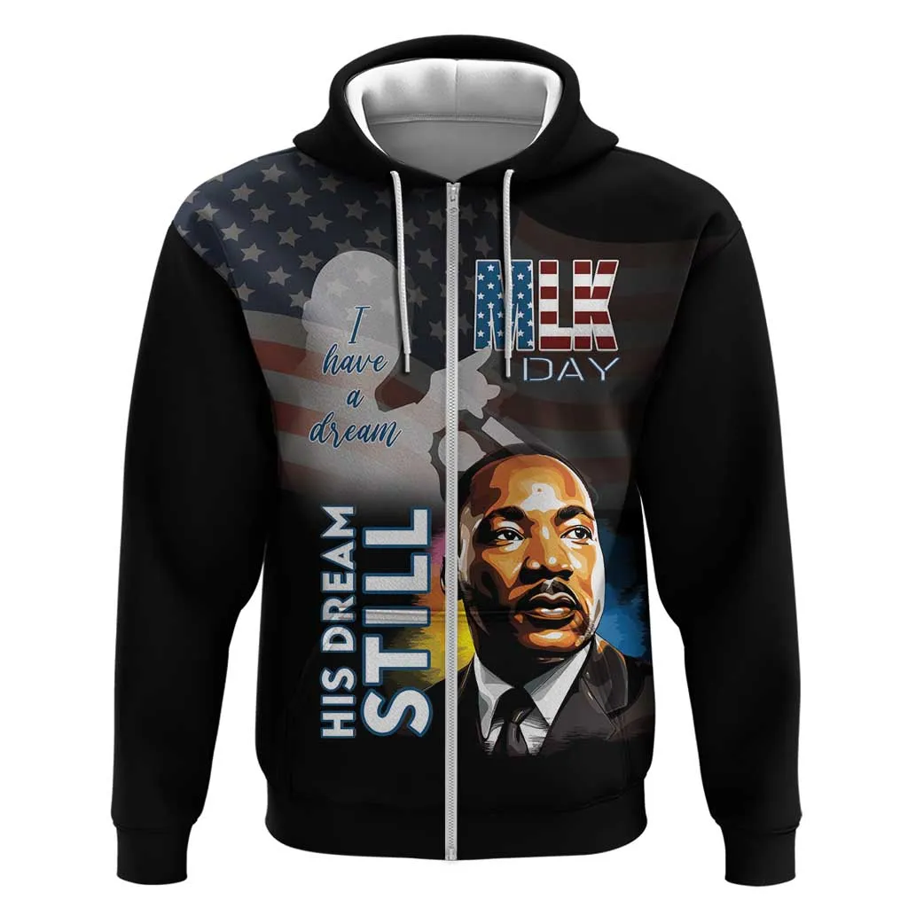 Black Americans Happy MLK Day Zip Hoodie I Have A Dream LT15
