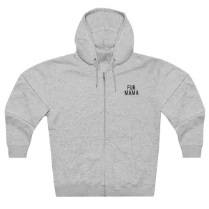 Fur Mama Zip Ups