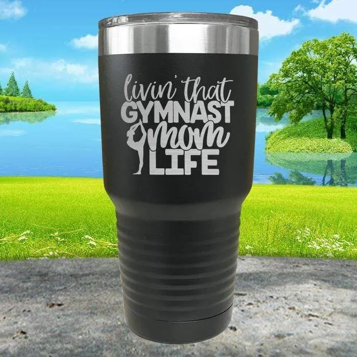 Gymnastics Mom Life Engraved Tumbler